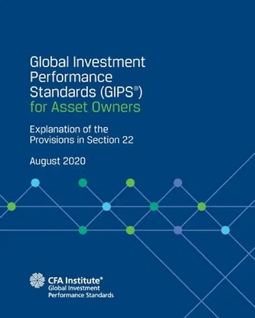 Global Investment Performance Standards (GIPS(R)) for Asset Owners: Explanation o by Cfa Institute