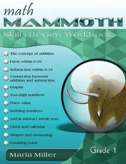 Math Mammoth Grade 1 Skills Review Workbook by Maria Miller