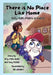There is No Place Like Home: Billy Ball Meets a Friend by Amy Matz Bolle