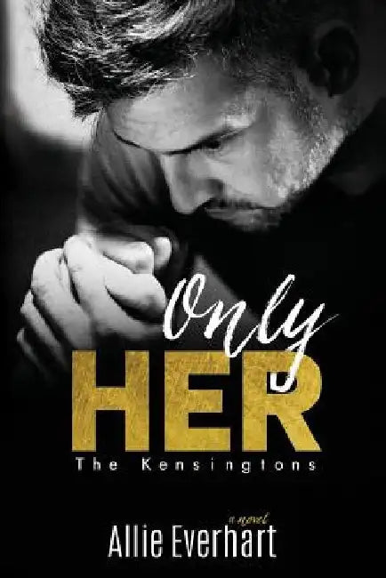 Only Her by Allie Everhart