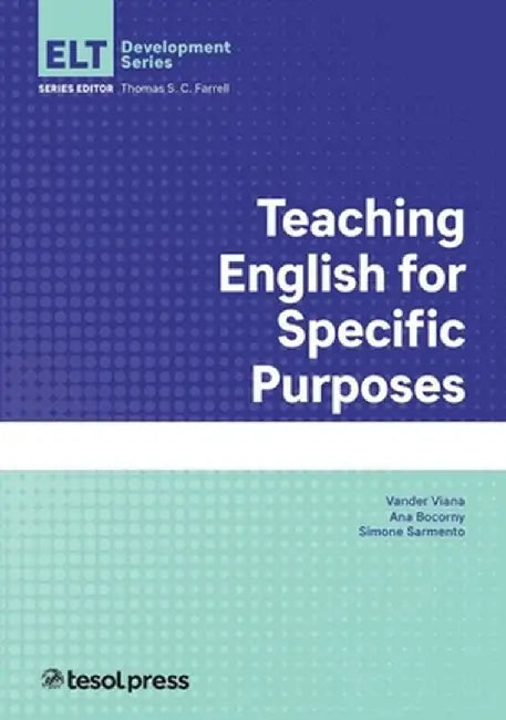 Teaching English for Specific Purposes by Ana Eliza Pereira Bocorny