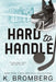 Hard to Handle: Special Edition (The Play Hard Series (The Kincade Sisters)) by K. Bromberg