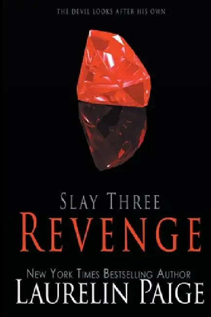 Revenge: The Red Edition by Laurelin Paige