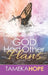 God Had Other Plans by Tameka Hope