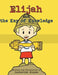 Elijah and the Key of Knowledge: Reading Is a Treasure by Zachariah Rippee
