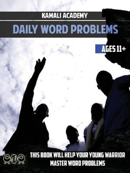 Kamali Academy Word Problems by Samori Camara