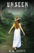 Unseen by R. M. Scott