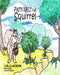 Patti Melt the Squirrel by Luella Jackson