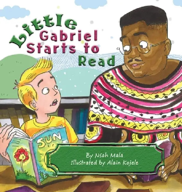 Little Gabriel Starts to Read by Nsah Mala