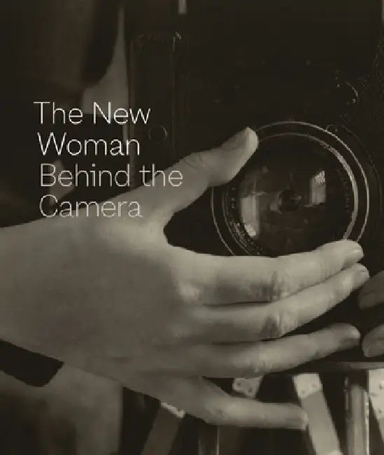 The New Woman Behind the Camera by Andrea Nelson