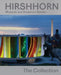 Hirshhorn Museum and Sculpture Garden: The Collection by Stéphane Aquin, Sandy Guttman, Anne Reeve