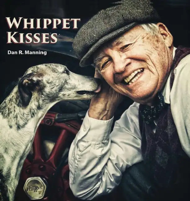 Whippet Kisses by Dan R. Manning