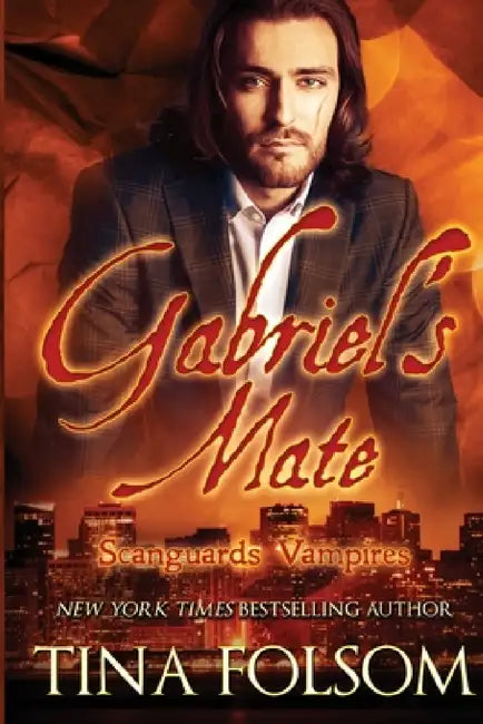 Gabriel's Mate (Scanguards Vampires #3) by Tina Folsom