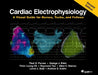 Cardiac Electrophysiology: A Visual Guide for Nurses, Techs, and Fellows, Second Edition by Purves, Paul D.