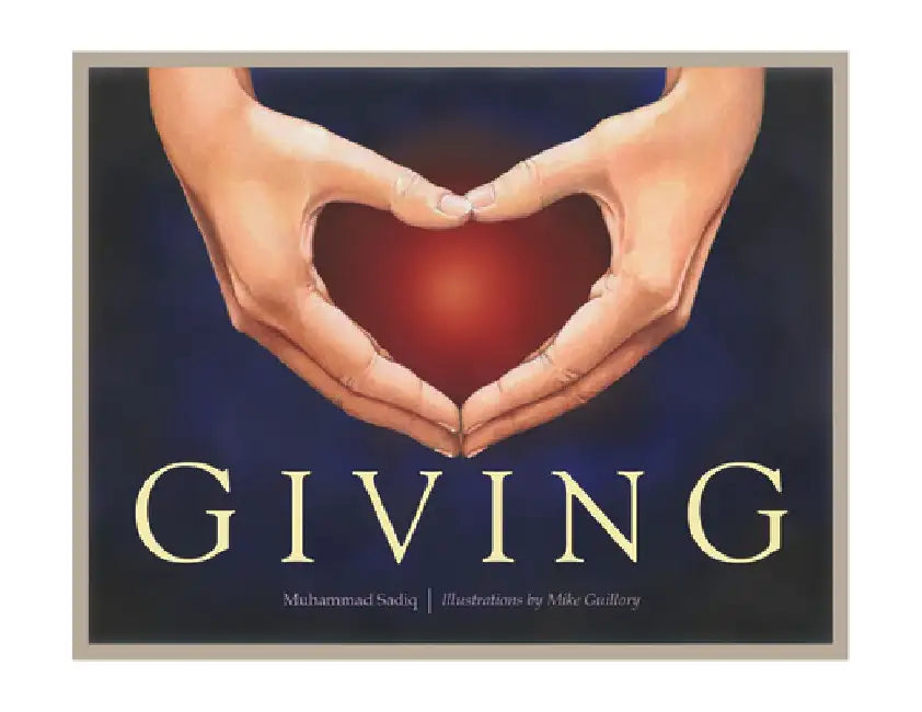 Giving by Muhammad Sadiq