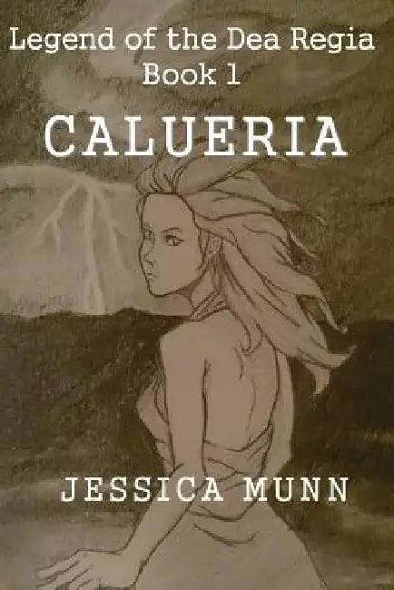 Calueria by Jessica Munn