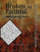 Broken yet Faithful. From the Journal of Umm Zakiyyah: Adult Coloring Book by Umm Zakiyyah, Cynthia Lyles