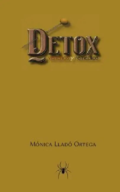 Detox by Llado Ortega, Monica