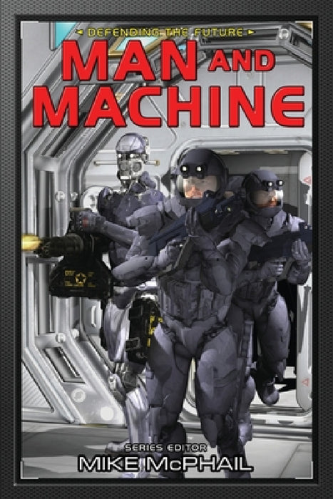 Man and Machine by Brenda Cooper, Bud Sparhawk, Mike McPhail