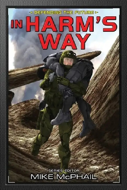 In Harm's Way by Mike McPhail