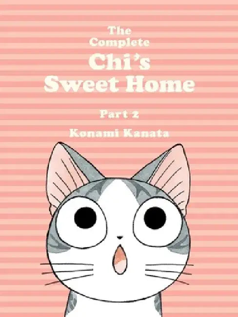 The Complete Chi's Sweet Home, 2 by Konami Kanata