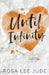 Until Infinity by Rosa Lee Jude