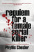 Requiem for a Female Serial Killer by Phyllis Chesler