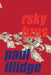 Rsky Bzns by Paul Illidge