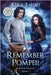 Remember Pompeii by Emers, Kika