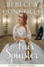My Fair Spinster by Rebecca Connolly