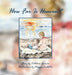 How Far Is Heaven? by Kathleen Gorman, Maggui Ledbetter