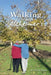 Walking with Alzheimers: A Thirty Year Journey by Shelly Kruse