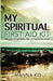 My Spiritual First Aid Kit: Words of Wisdom for Immediate Relief by Manna Ko