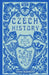 Czech History by Kytka Hilmarova