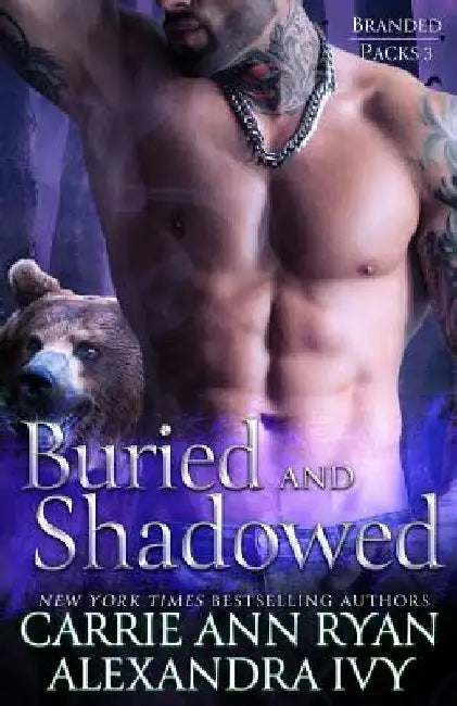 Buried and Shadowed by Carrie Ann Ryan