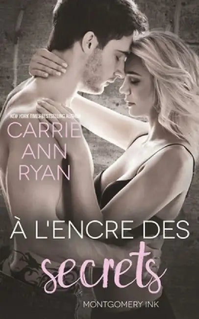 A l'encre des secrets by Carrie Ann Ryan