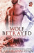 Wolf Betrayed by Carrie Ann Ryan