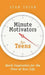 Minute Motivators for Teens by Stan Toler