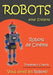 Robots de Cinéma by Charria, Professeur