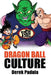 Dragon Ball Culture Volume 5: Demons by Derek Padula