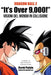 Dragon Ball Z "It's Over 9,000!" Visioni del mondo in collisione by Padula, Derek