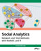 Social Analytics: Network and Text Methods with NodeXL and R by Shaila Miranda