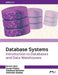 Database Systems: Introduction to Databases and Data Warehouses, Edition 2.0 by Nenad Jukic