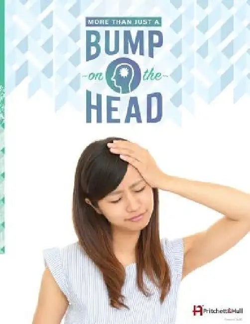 More Than Just A Bump On The Head (212B): Traumatic Brain Injury (TBI) Book by Pritchett and Hull