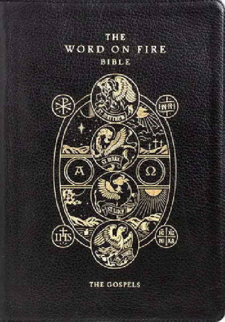 The Word on Fire Bible: The Gospels Volume 1 by Robert Barron