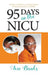 95 Days in the NICU by Avie Banks, Coker Allie