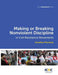 Making or Breaking Nonviolent Discipline in Civil Resistance Movements by Jonathan Pinckney