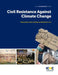 Civil Resistance Against Climate Change by Robyn Gulliver