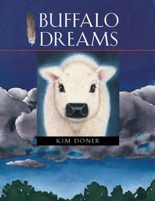 Buffalo Dreams by Kim Doner