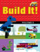 Build It! Volume 2: Make Supercool Models with Your Lego(r) Classic Set by Jennifer Kemmeter
